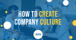 Read more about the article How To Create Company Culture